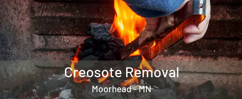  Creosote Removal Moorhead - MN